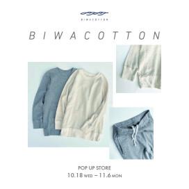 BIWACOTTON POP UP STORE【10/18(水)-11/6(月)】