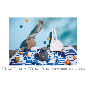 【collex】mate-mono POP UP STORE