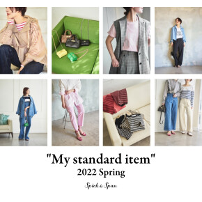 Spick&Span| My standard item 2022ss