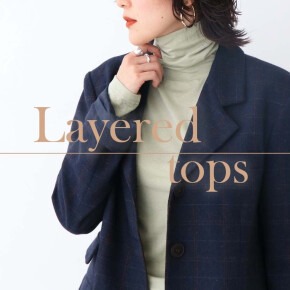 Spick&Span | 1点プラスでこなれ感UP！仕込んで効かせるレイヤードTOPS