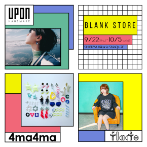 【渋谷ヒカリエ ShinQs パーツジョイスト】〈BLANK STORE〉POP UP SHOP