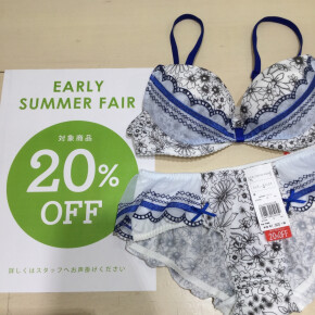 ☆early summer fair　開催中☆