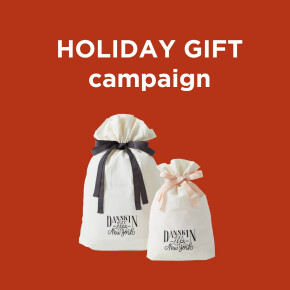 【 HOLIDAY GIFT CAMPAIGN】