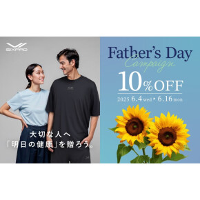 ＊Father's Day Campaign＊